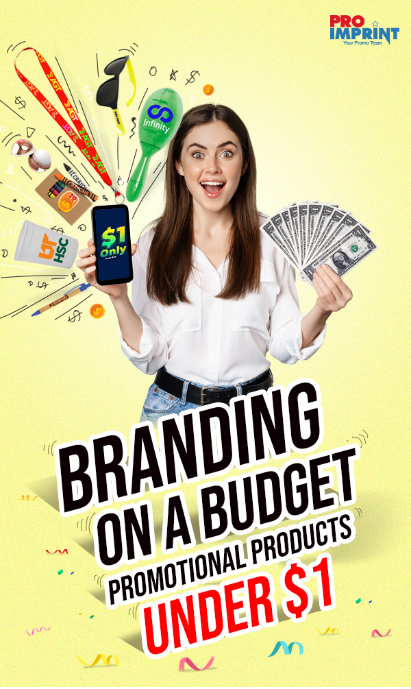 Branding On A Budget | Promotional Products Under $1